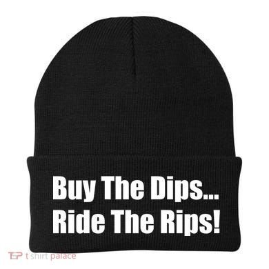 Buy The Dips Ride The Rips Stock Beanie