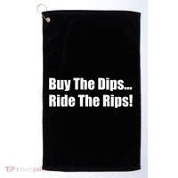 Buy The Dips Ride The Rips Stock Golf Towel thumb 0