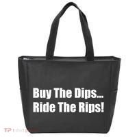 Buy The Dips Ride The Rips Stock Tote Bag thumb 0