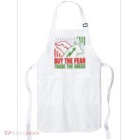 Buy The Fear Trade The Greed Apron thumb 0
