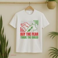 Buy The Fear Trade The Greed T-Shirt thumb 2