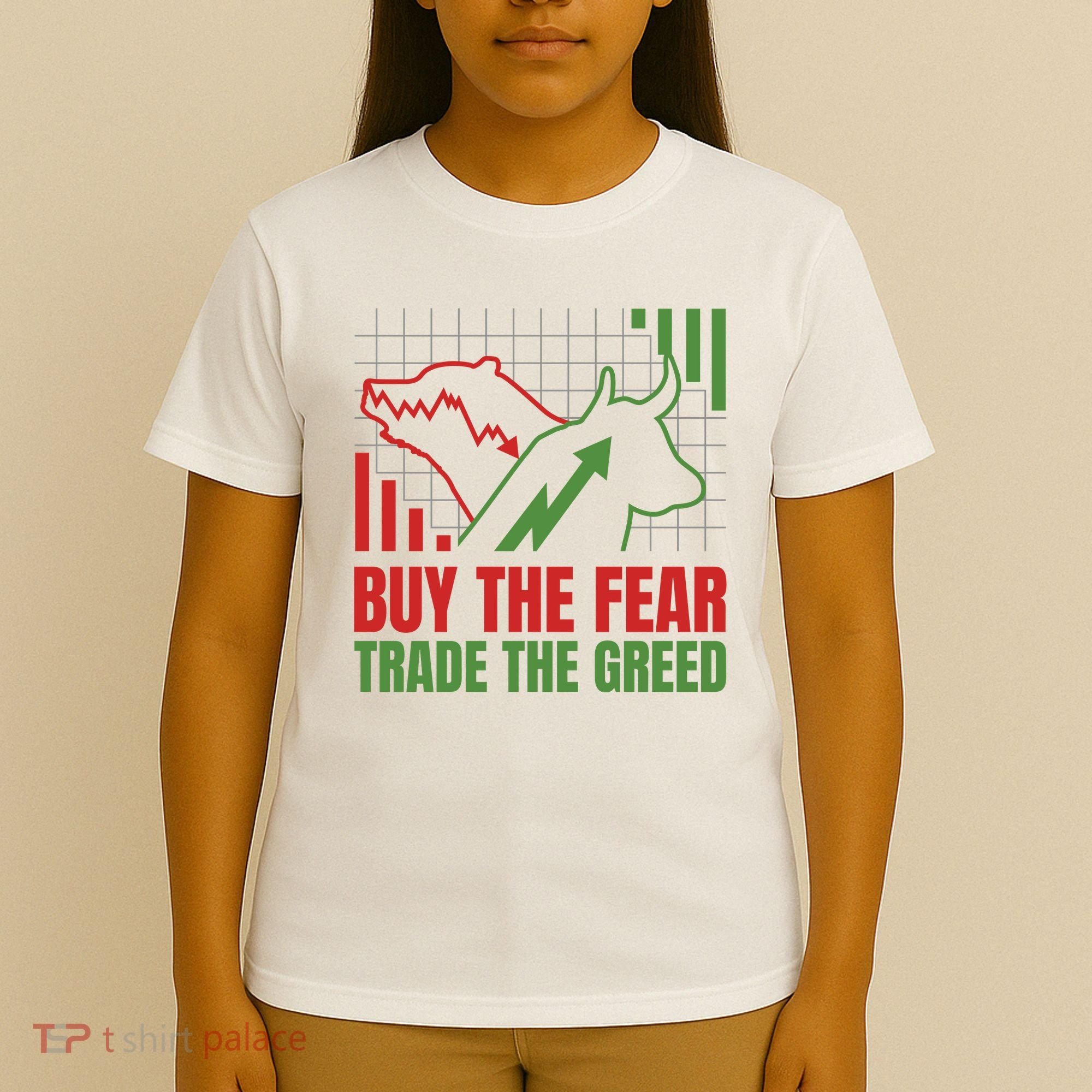 Buy The Fear Trade The Greed T-Shirt