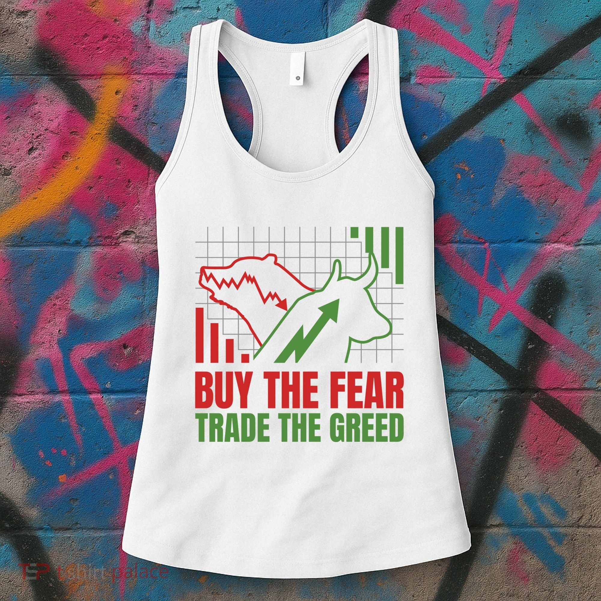 Buy The Fear Trade The Greed Women's Tank Top