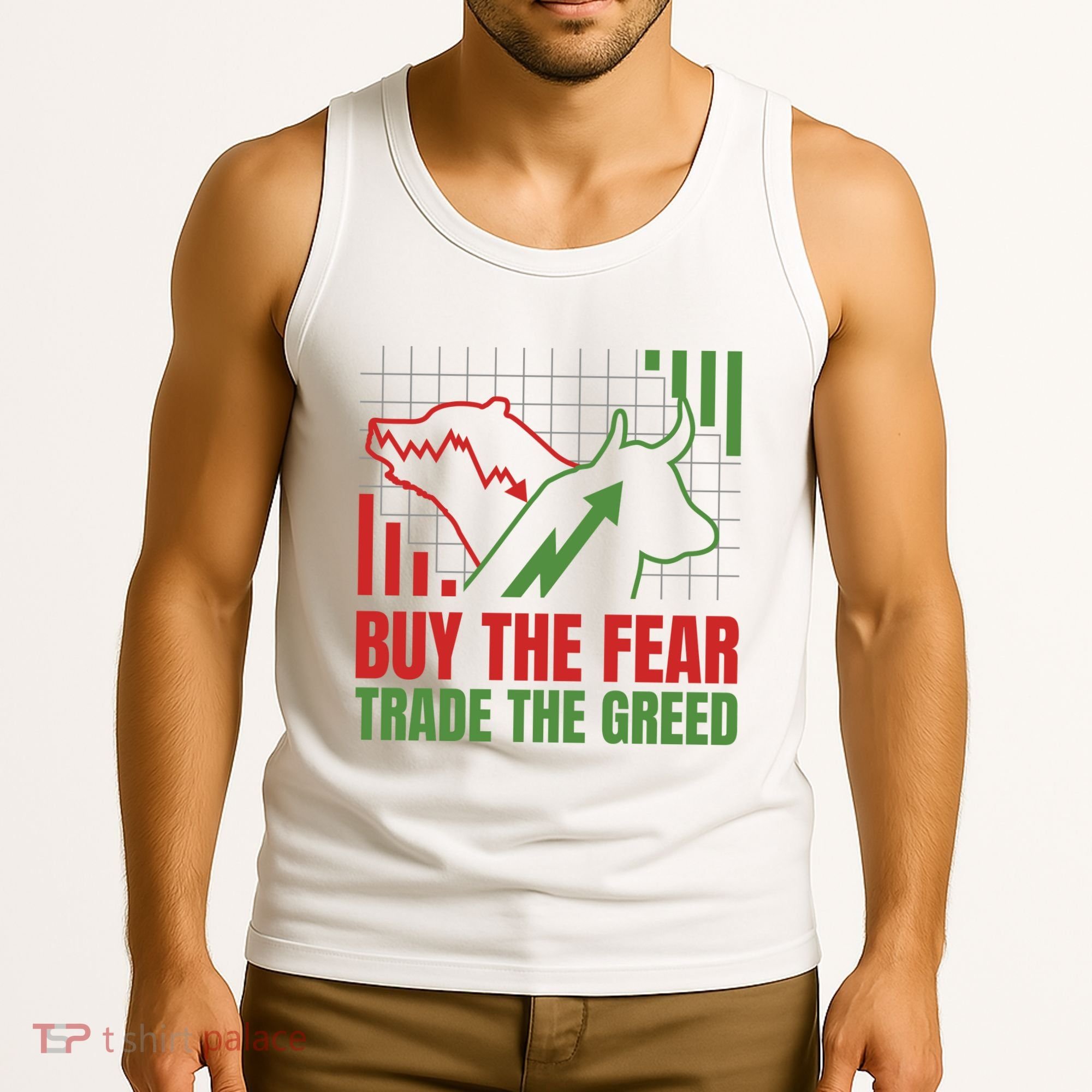Buy The Fear Trade The Greed Tank Top