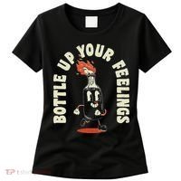 Bottle Up Your Feelings Women's T-Shirt thumb 0
