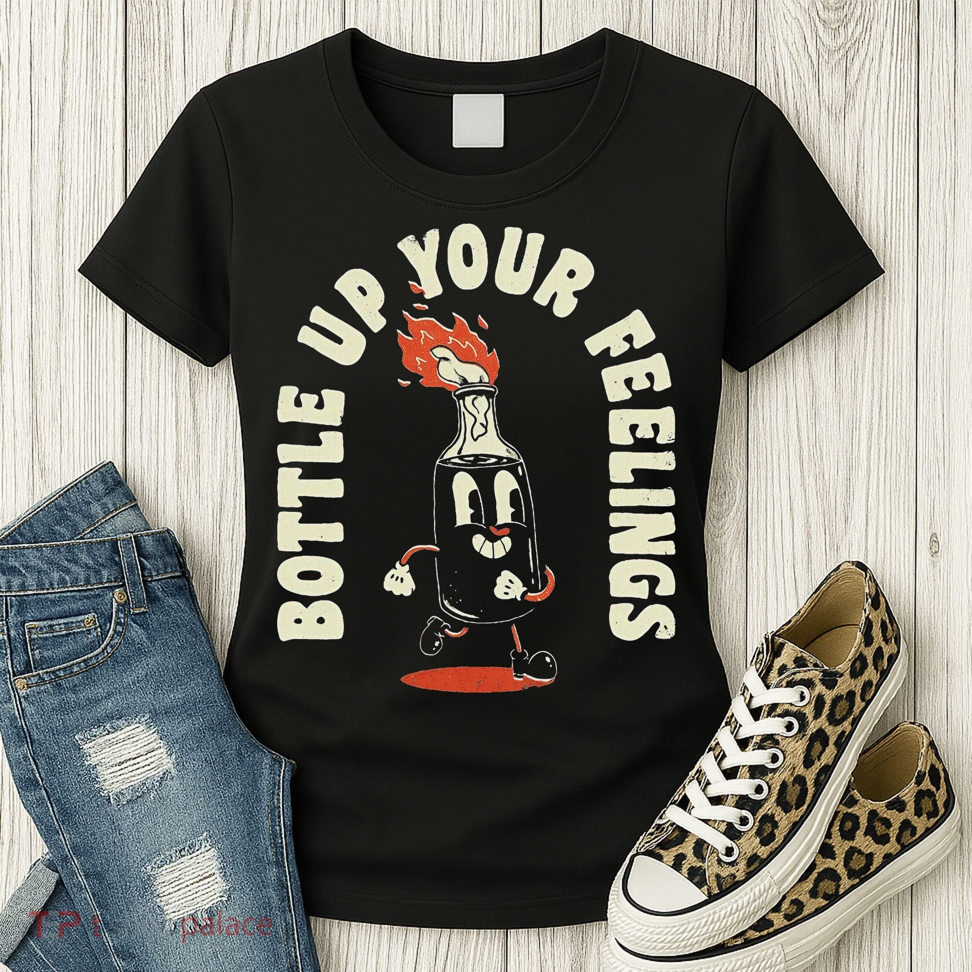 Bottle Up Your Feelings Women's T-Shirt