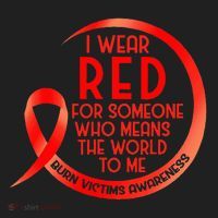 Burn Victims Awareness Red Ribbon I Wear Red For Someone Who Women's Sweatshirt thumb 2