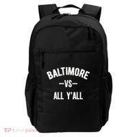 Baltimore Vs All Y’All Backpack thumb 0