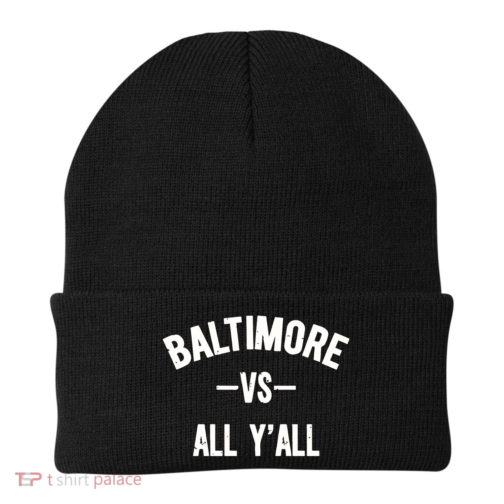 Baltimore Vs All Y’All Beanie