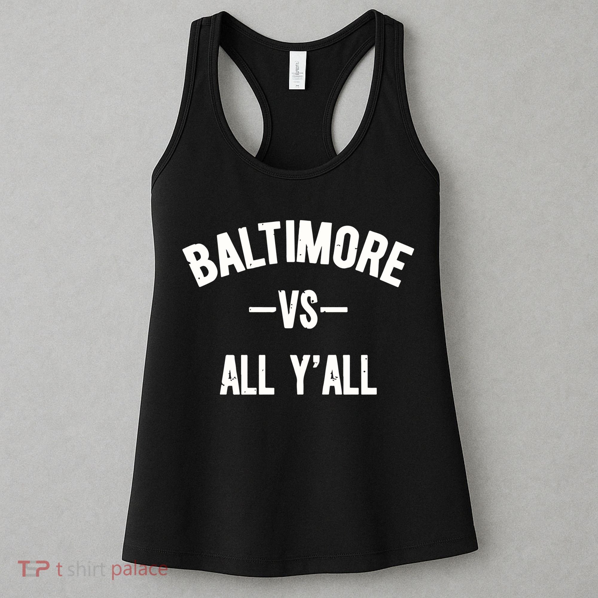 Baltimore Vs All Y’All Women's Tank Top
