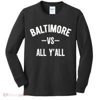 Baltimore Vs All Y’All Kids Long Sleeve Shirt thumb 0