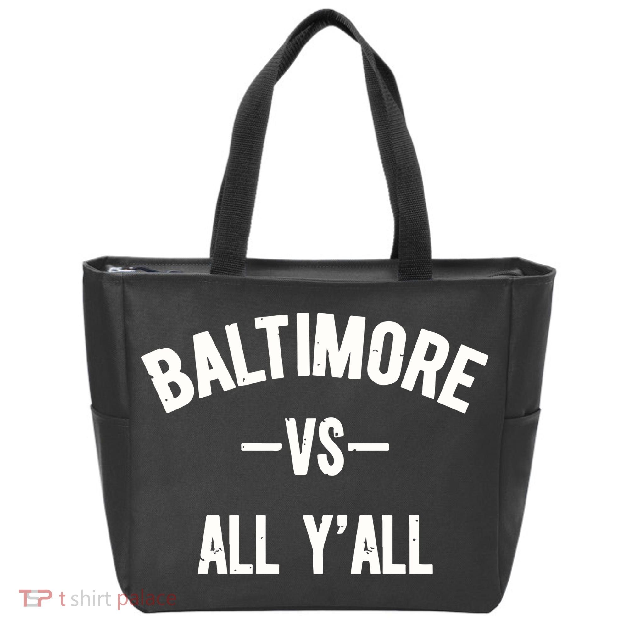 Baltimore Vs All Y’All Tote Bag