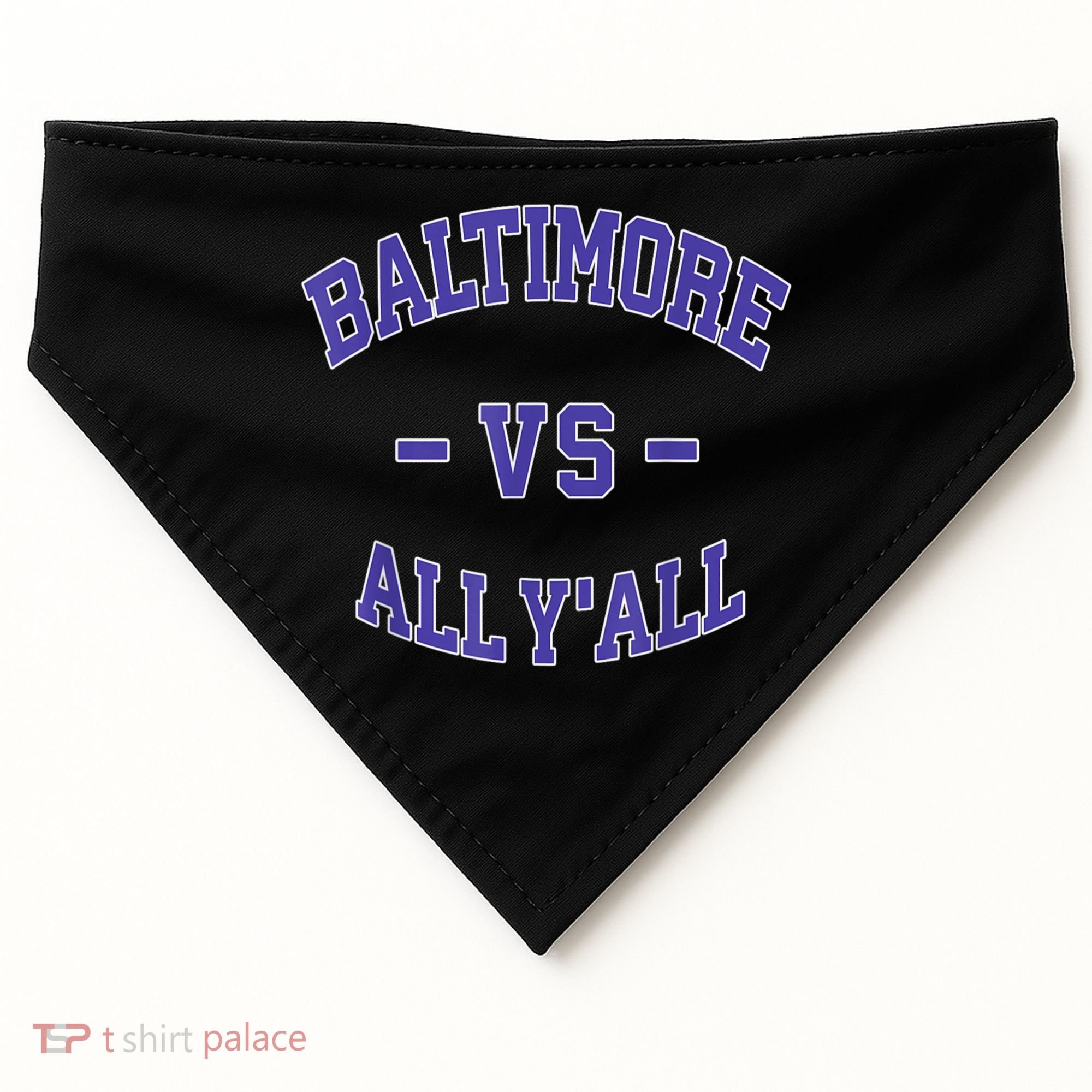 Baltimore Vs All YAll Funny Baltimore USA-Made Doggie Bandana