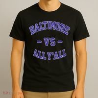 Baltimore Vs All YAll Funny Baltimore T-Shirt thumb 3