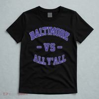 Baltimore Vs All YAll Funny Baltimore T-Shirt thumb 5