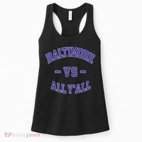 Baltimore Vs All YAll Funny Baltimore Women's Tank Top thumb 0