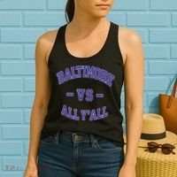 Baltimore Vs All YAll Funny Baltimore Women's Tank Top thumb 2