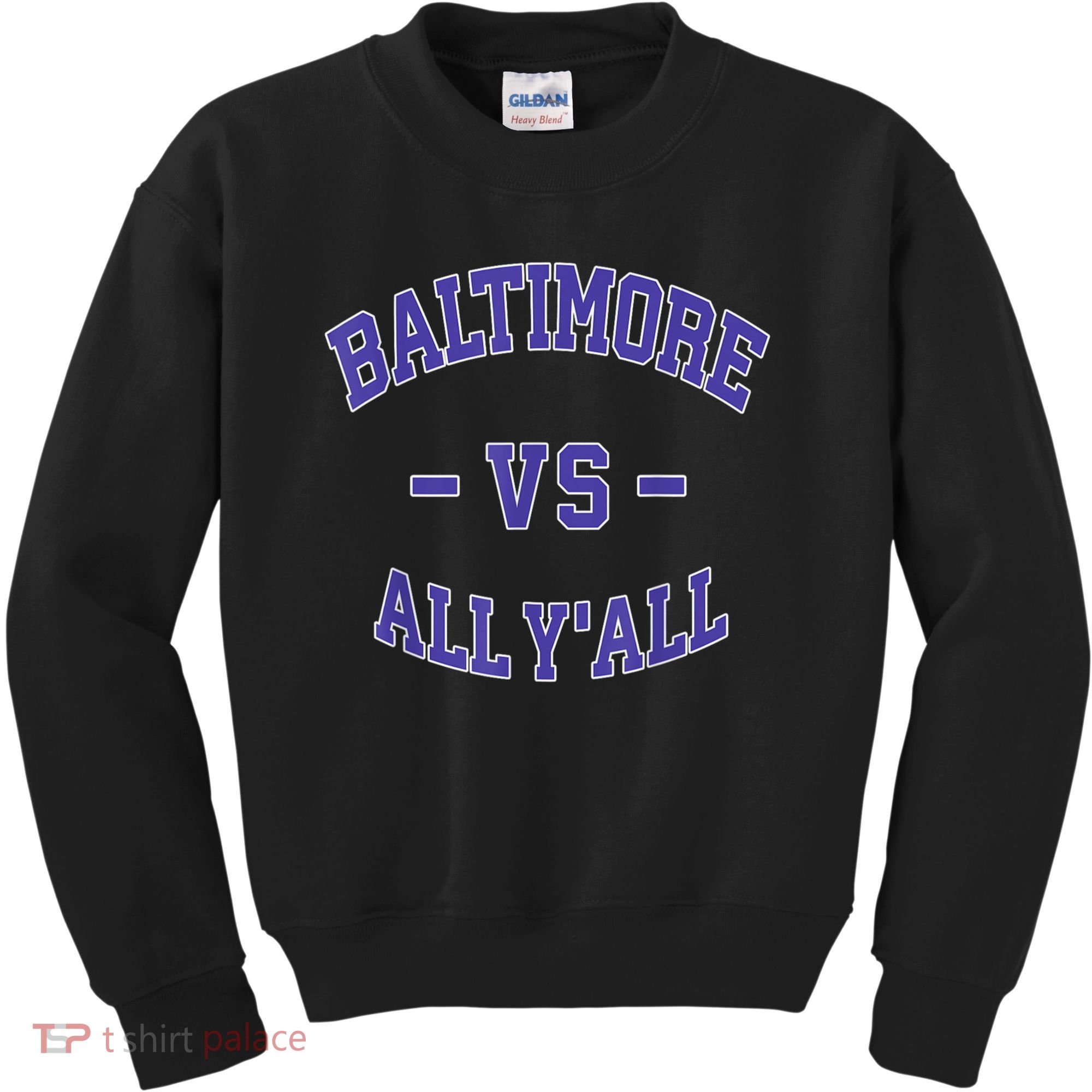 Baltimore Vs All YAll Funny Baltimore Kids Sweatshirt