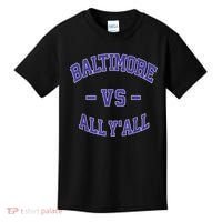 Baltimore Vs All YAll Funny Baltimore Kids T-Shirt thumb 0
