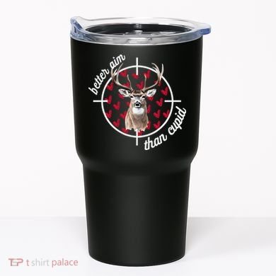 Boy Valentines Bucked Better Aim Than Cupid Deer Hunting Tumbler