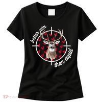 Boy Valentines Bucked Better Aim Than Cupid Deer Hunting Women's T-Shirt thumb 0