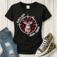 Boy Valentines Bucked Better Aim Than Cupid Deer Hunting Women's T-Shirt thumb 3