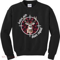 Boy Valentines Bucked Better Aim Than Cupid Deer Hunting Kids Sweatshirt thumb 0