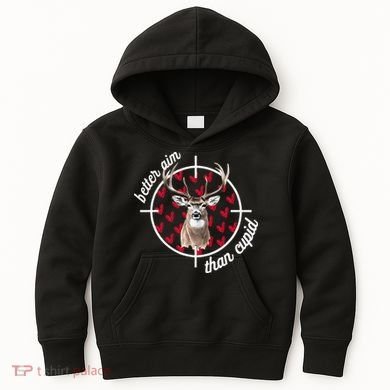 Boy Valentines Bucked Better Aim Than Cupid Deer Hunting Kids Hoodie