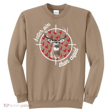 Boy Valentines Bucked Better Aim Than Cupid Deer Hunting Sweatshirt