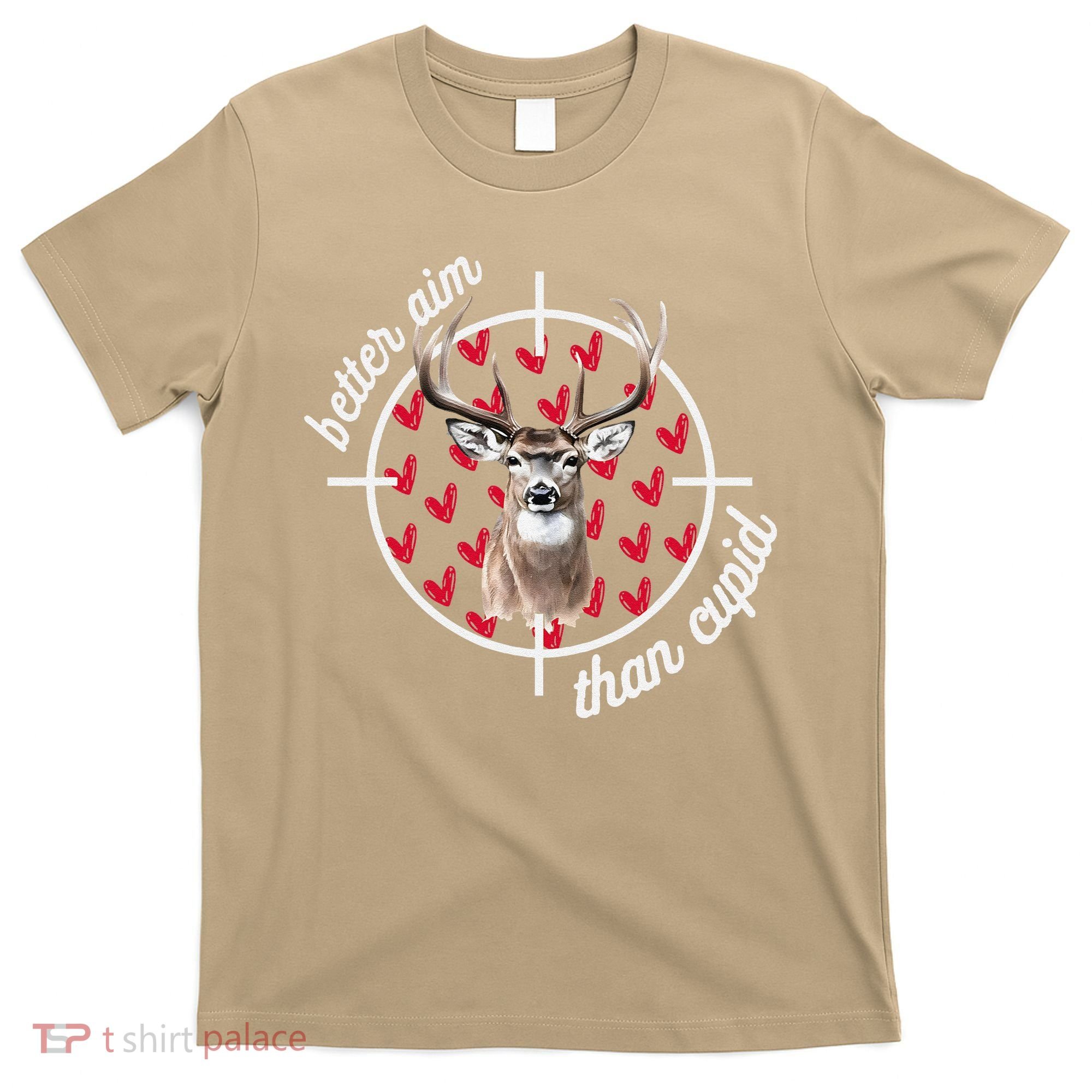 Boy Valentines Bucked Better Aim Than Cupid Deer Hunting T-Shirt