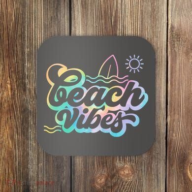 Beach Vibes Colorful Ocean Coaster