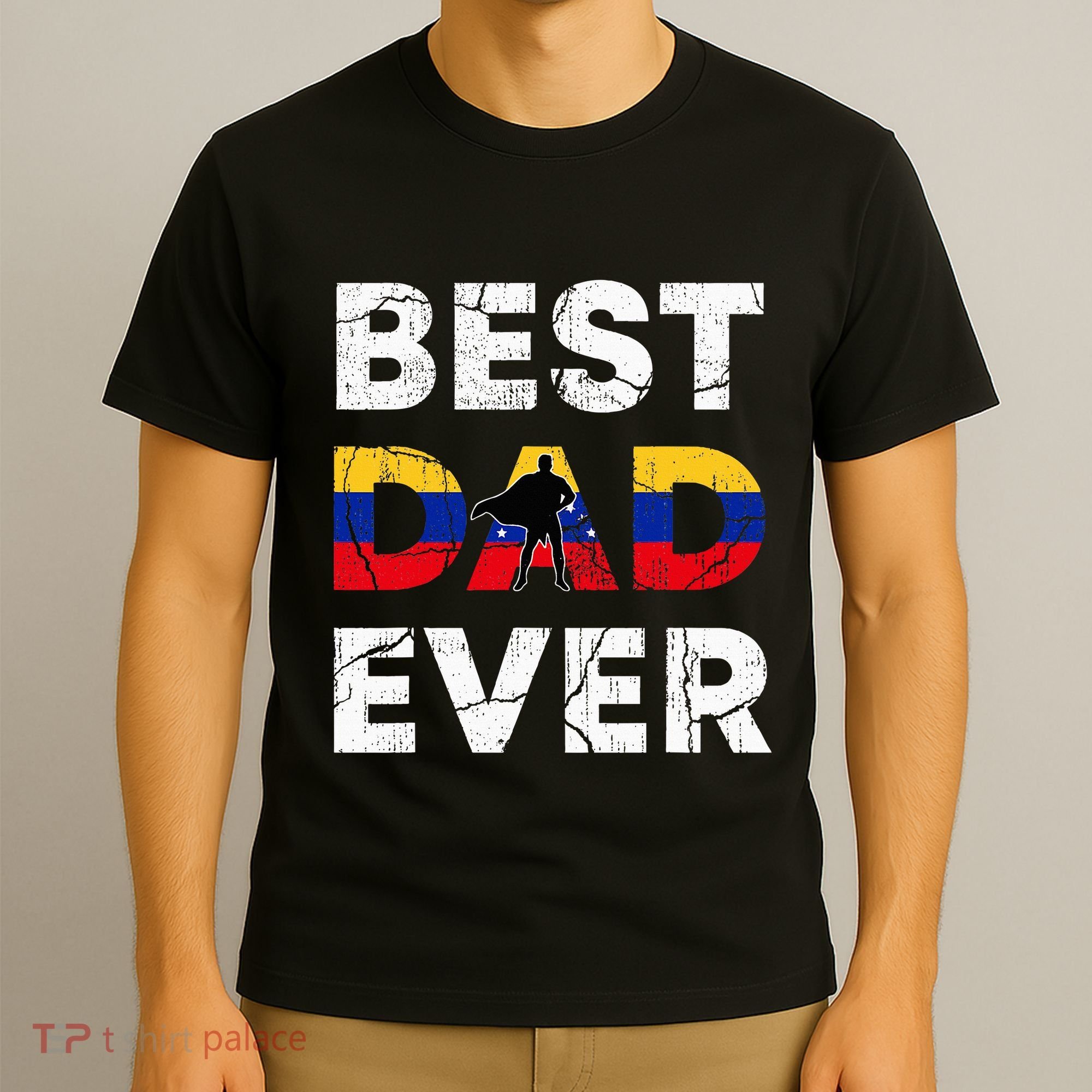 Best Venezuelan Dad Ever Venezuela Daddy FatherS Day T-Shirt