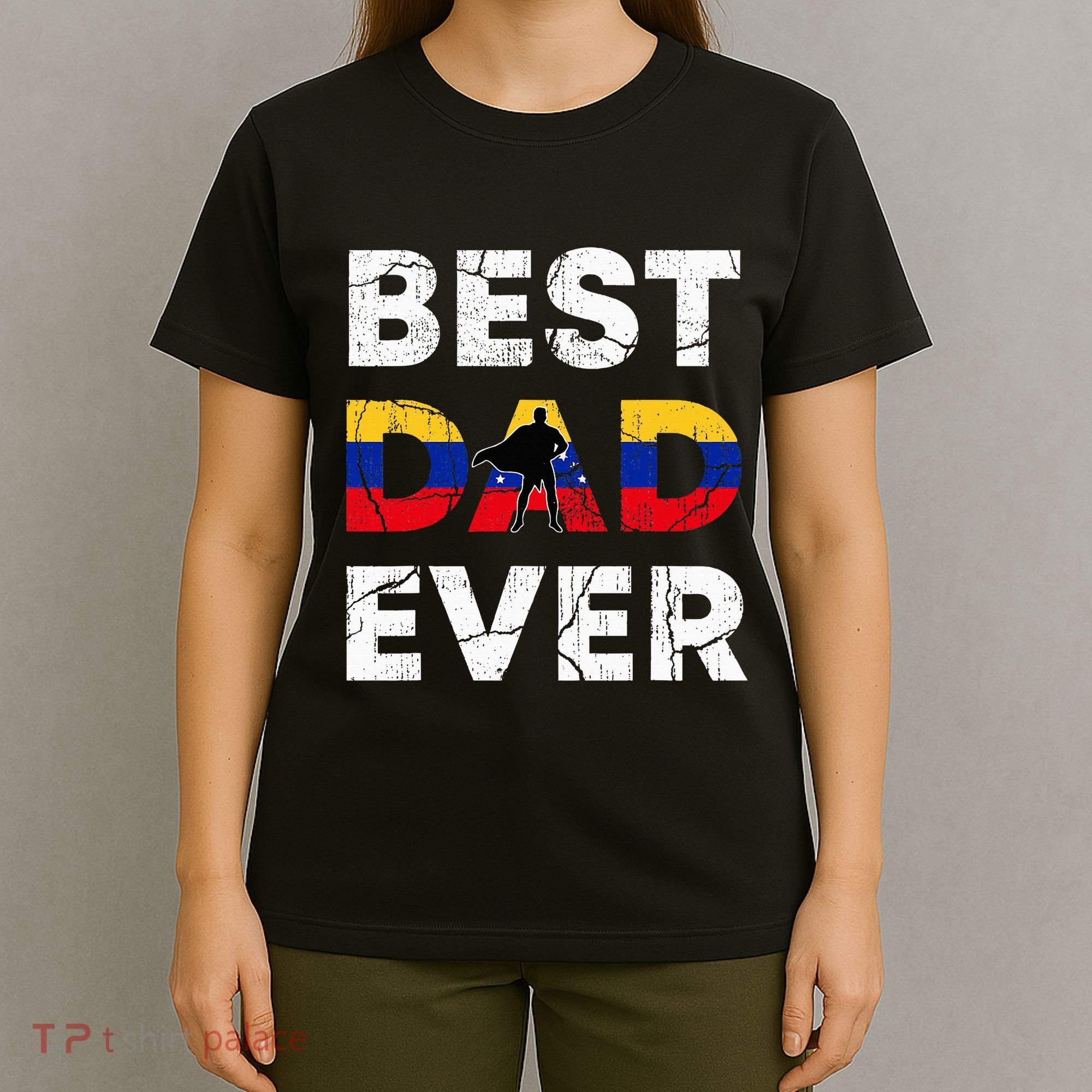 Best Venezuelan Dad Ever Venezuela Daddy FatherS Day T-Shirt