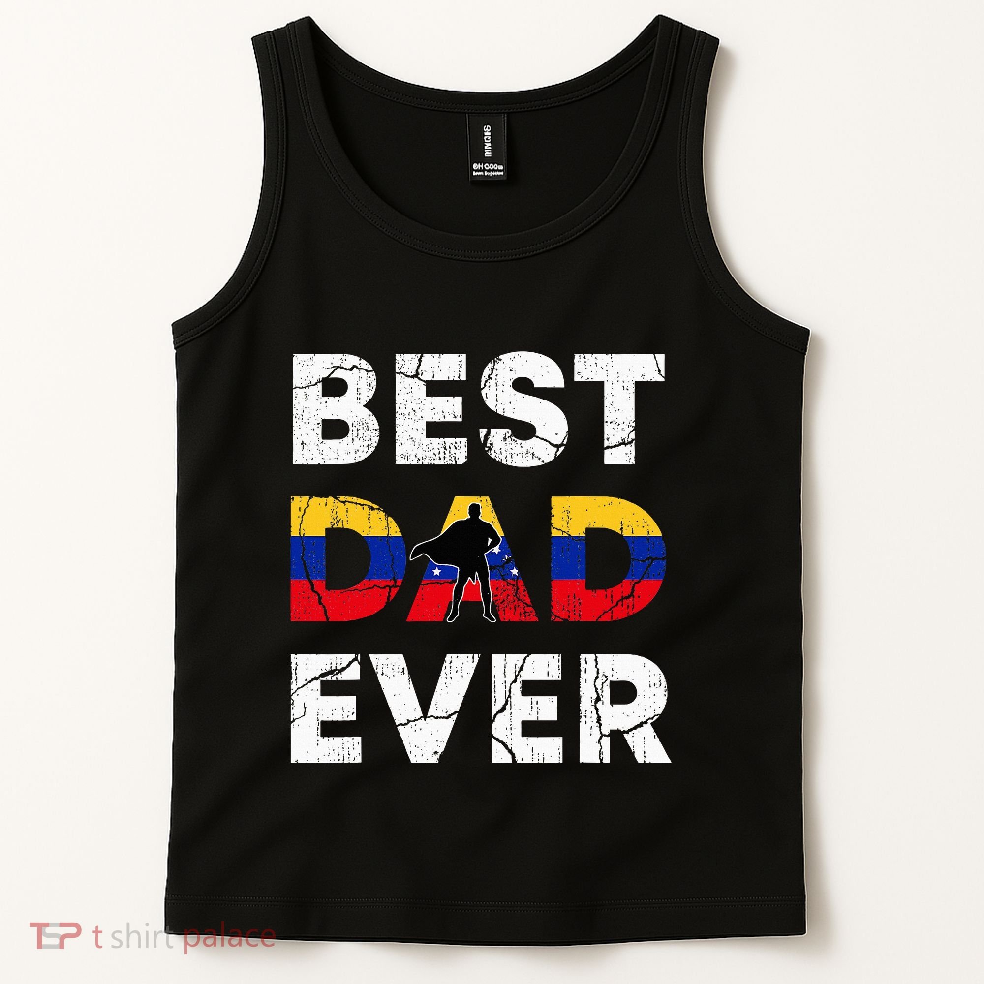 Best Venezuelan Dad Ever Venezuela Daddy FatherS Day Tank Top