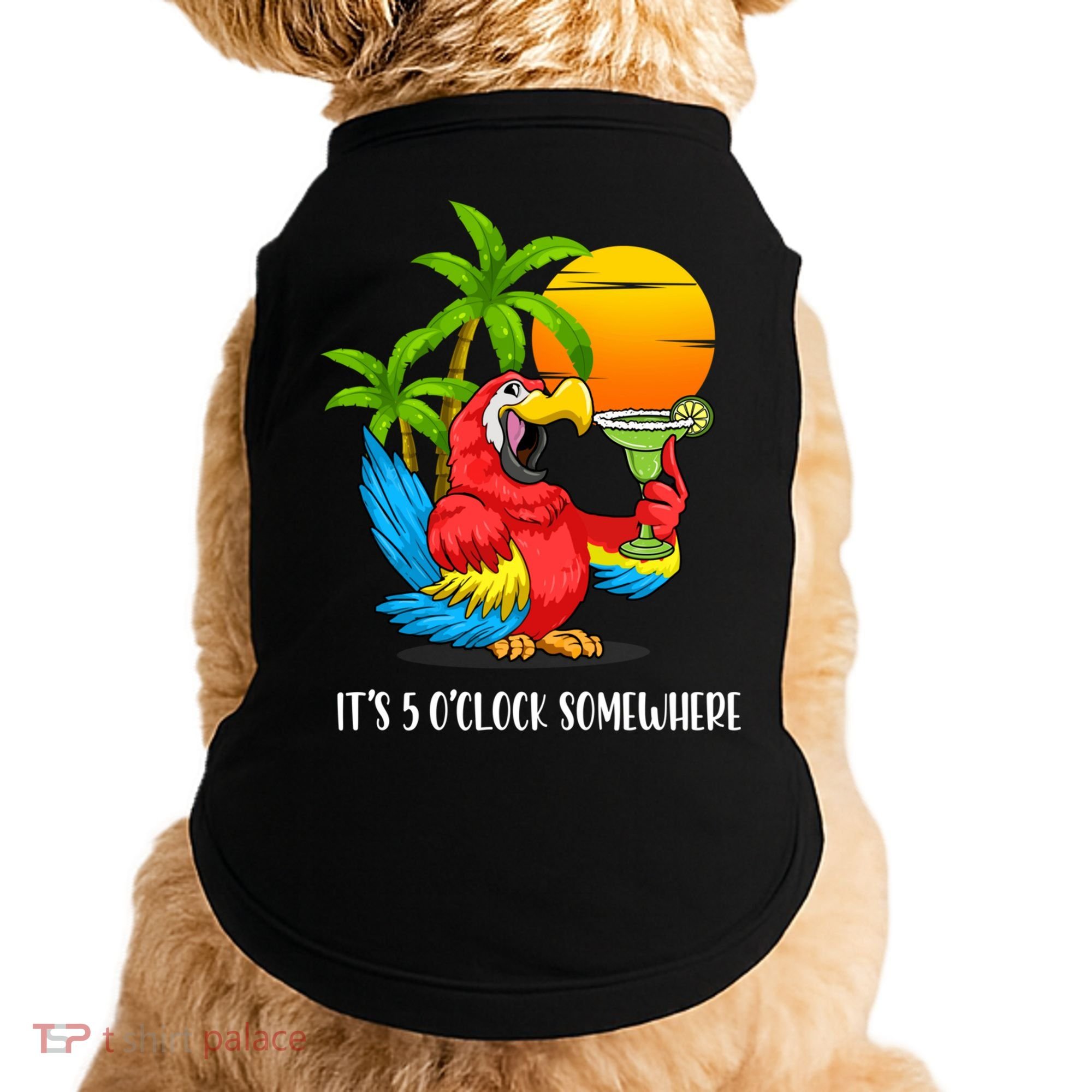 Beach Vacation Drinking Parrot ItS 5 OClock Somewhere Doggie Tank