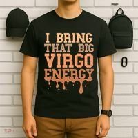 Big Virgo Energy Virgo Drip Melanin Vibes Birthday T-Shirt thumb 6