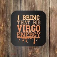 Big Virgo Energy Virgo Drip Melanin Vibes Birthday Coaster thumb 0