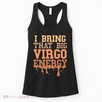 Big Virgo Energy Virgo Drip Melanin Vibes Birthday Women's Tank Top thumb 0