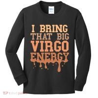 Big Virgo Energy Virgo Drip Melanin Vibes Birthday Kids Long Sleeve Shirt thumb 0