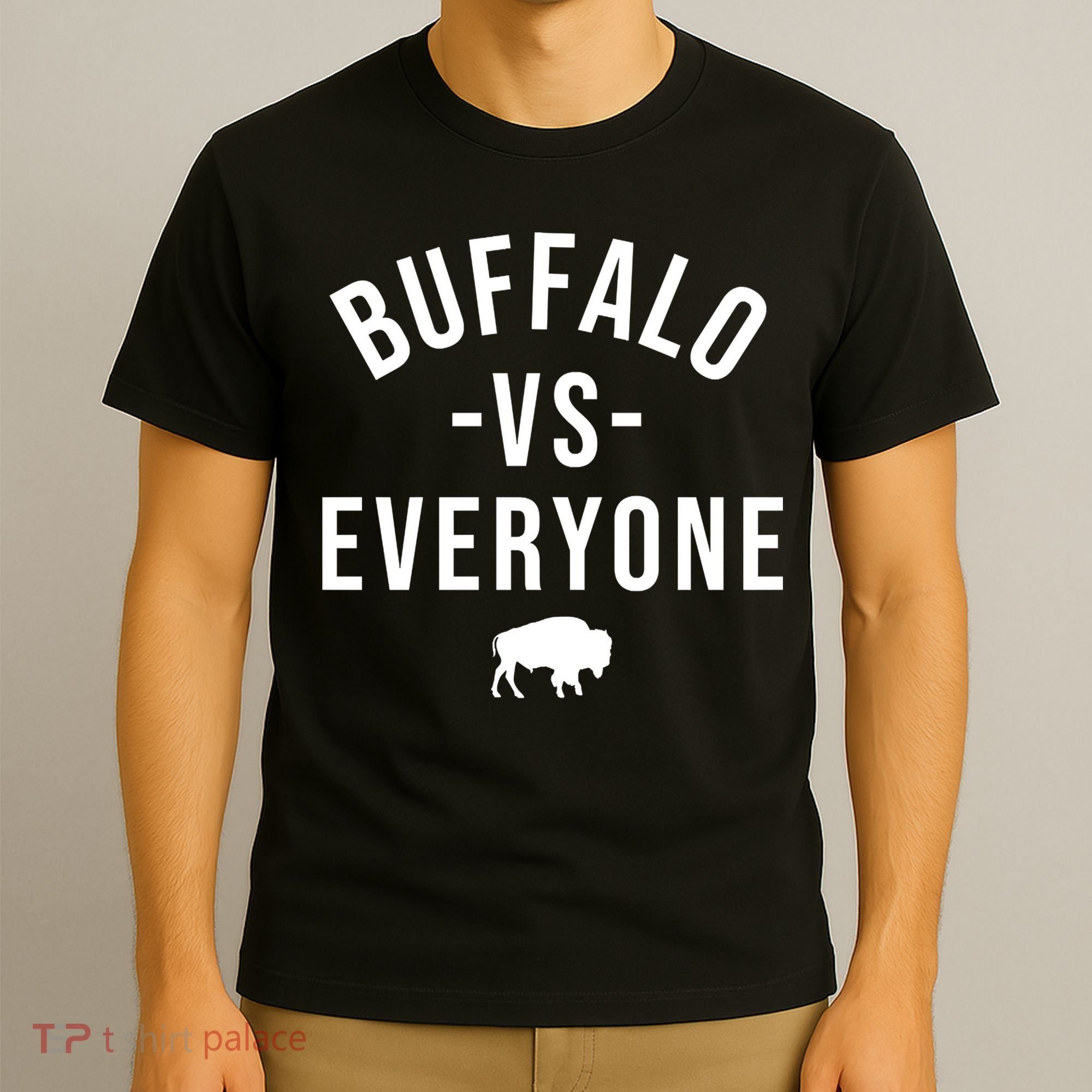 Buffalo Vs Everybody T-Shirt