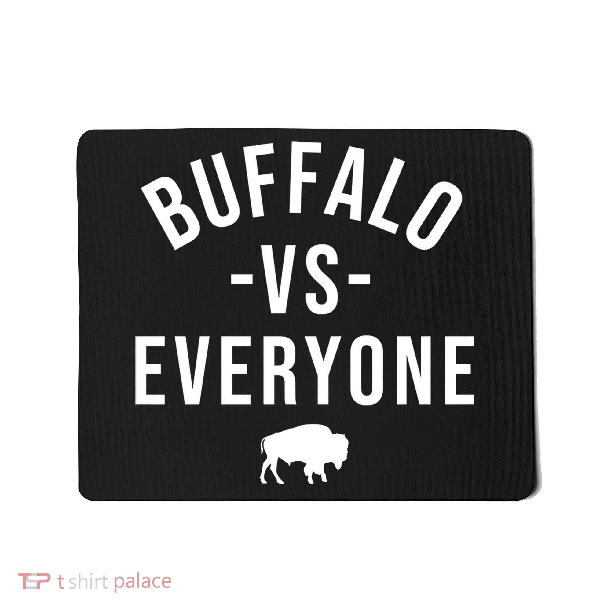 Buffalo Vs Everybody Mousepad
