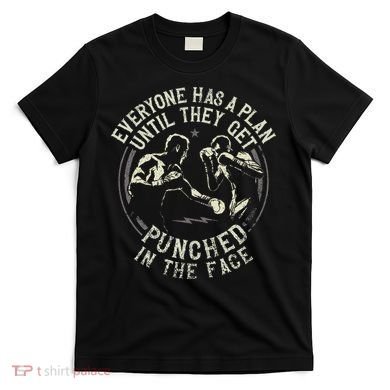 Boxing Vintage Everyone Has A Plan Until They Get Punched In T-Shirt