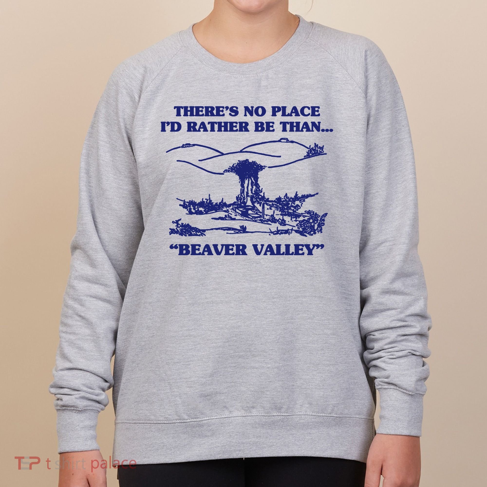 Beaver Valley Funny Offensive Women's Sweatshirt