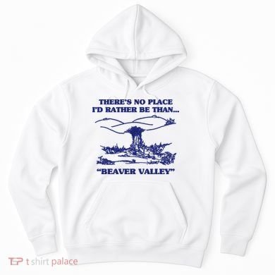 Beaver Valley Funny Offensive Hoodie