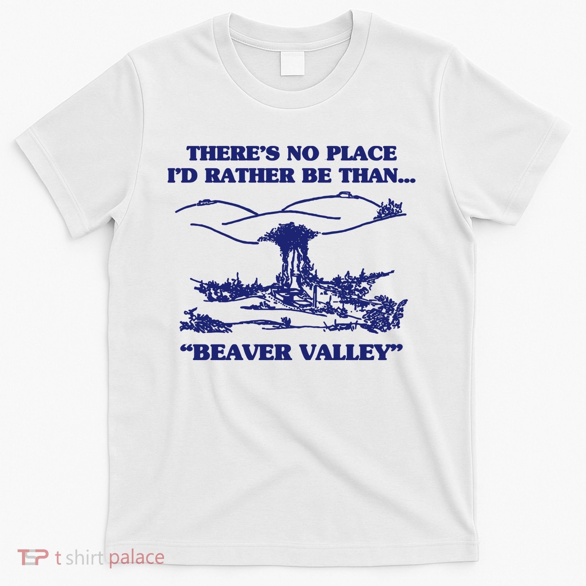 Beaver Valley Funny Offensive T-Shirt