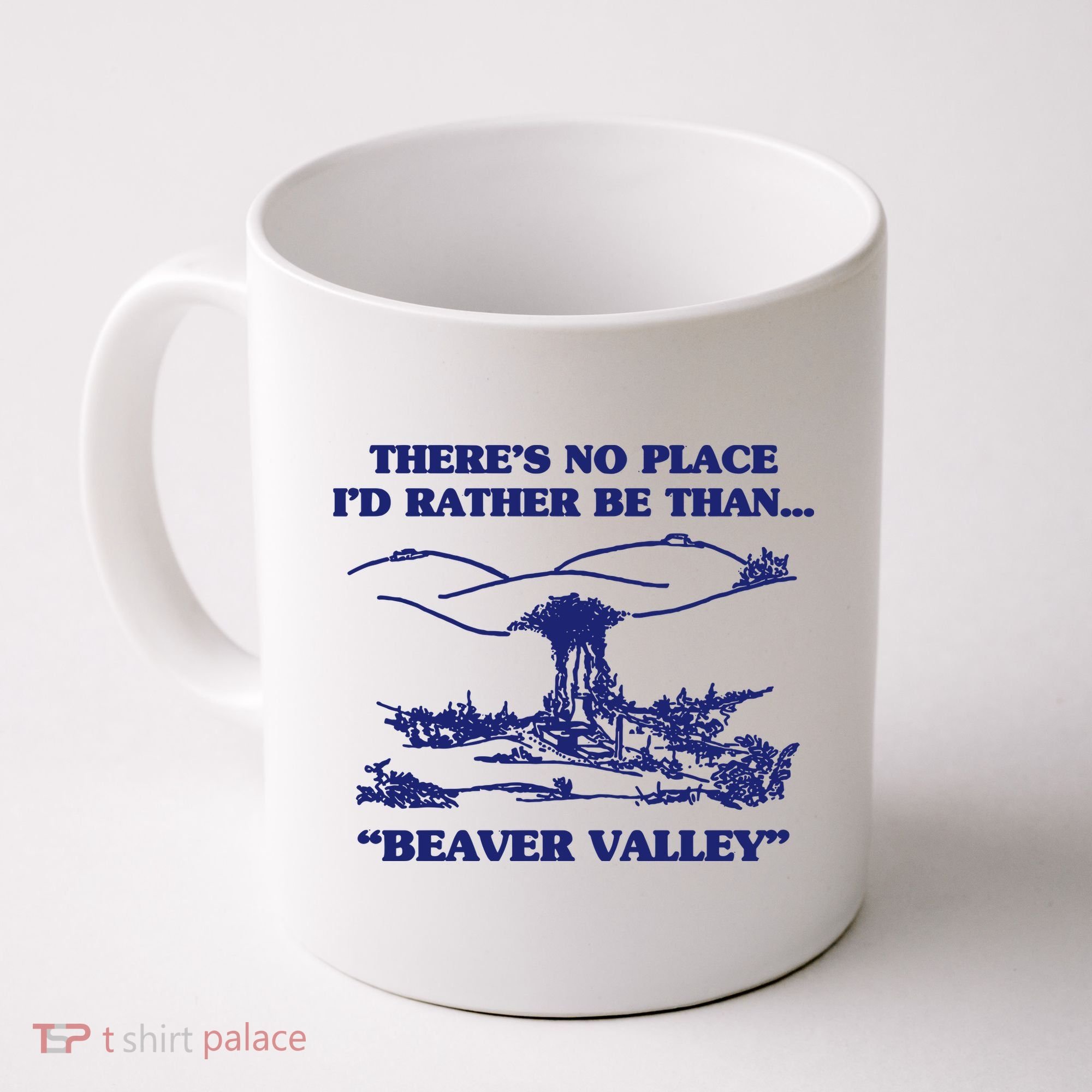 Beaver Valley Funny Offensive Coffee Mug