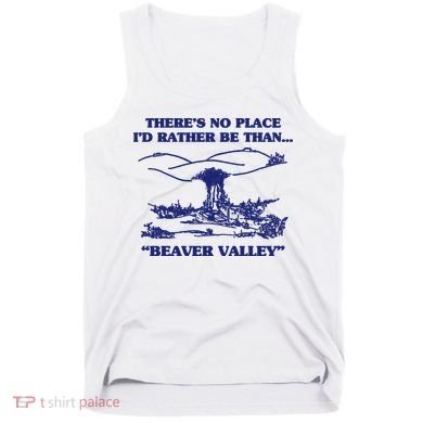 Beaver Valley Funny Offensive Tank Top