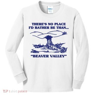 Beaver Valley Funny Offensive Kids Long Sleeve Shirt
