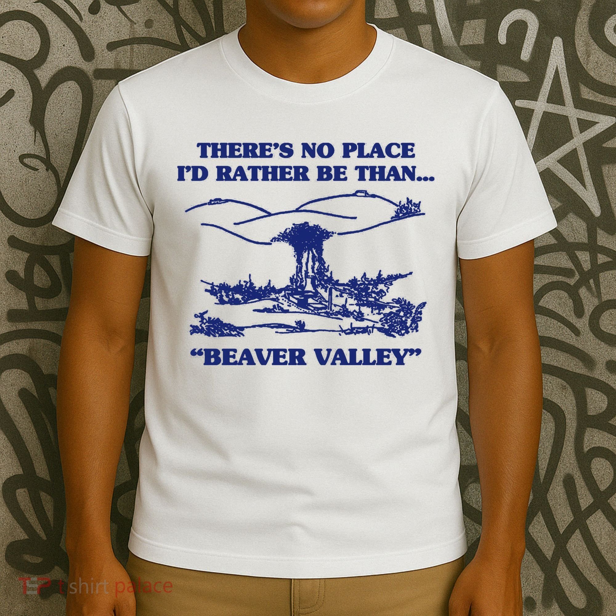Beaver Valley Funny Offensive Gift T-Shirt