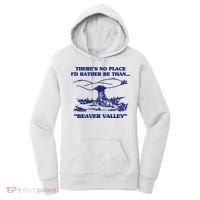 Beaver Valley Funny Offensive Gift Women's Hoodie thumb 0